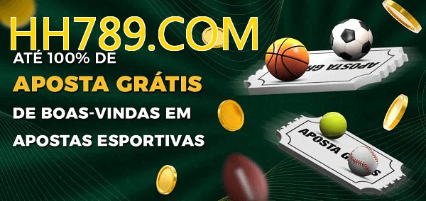 HH789.COMbet Ate 100% de Aposta Gratis